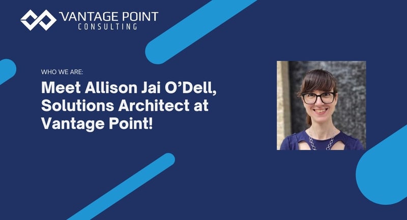 Meet allison jai odell solutions architect at vantage point