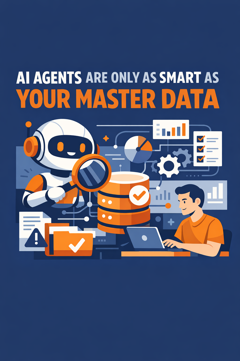 AI Agents Are Only as Smart as Your Master Data