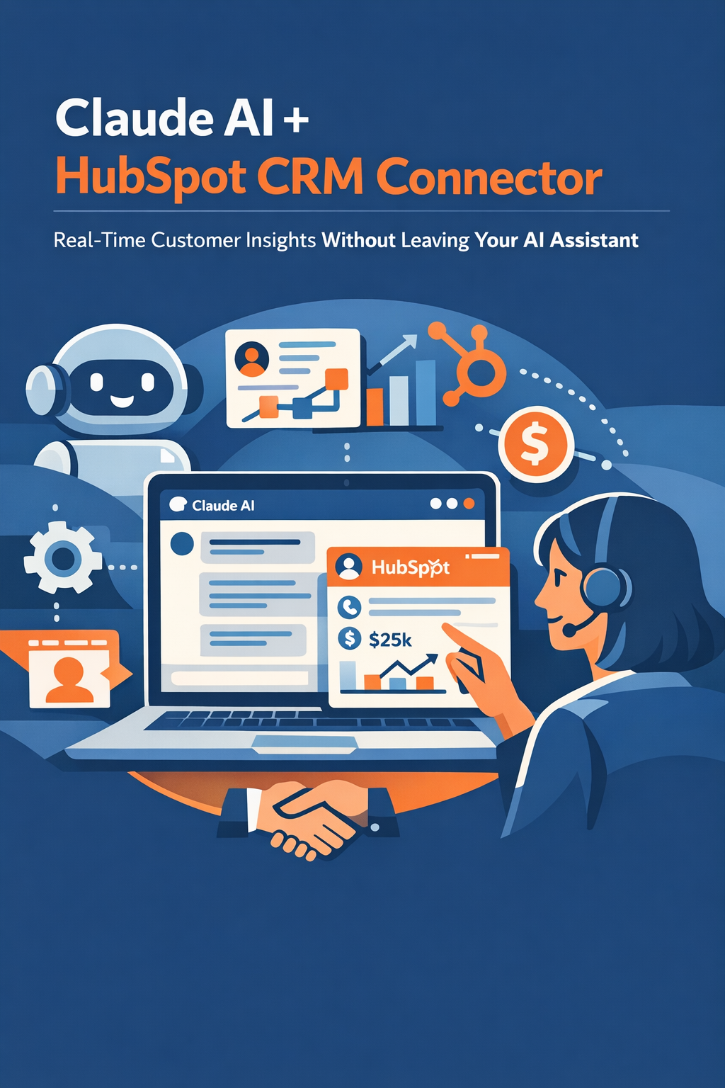 Claude AI + HubSpot CRM Connector: Real-Time Customer Insights Without Leaving Your AI Assistant