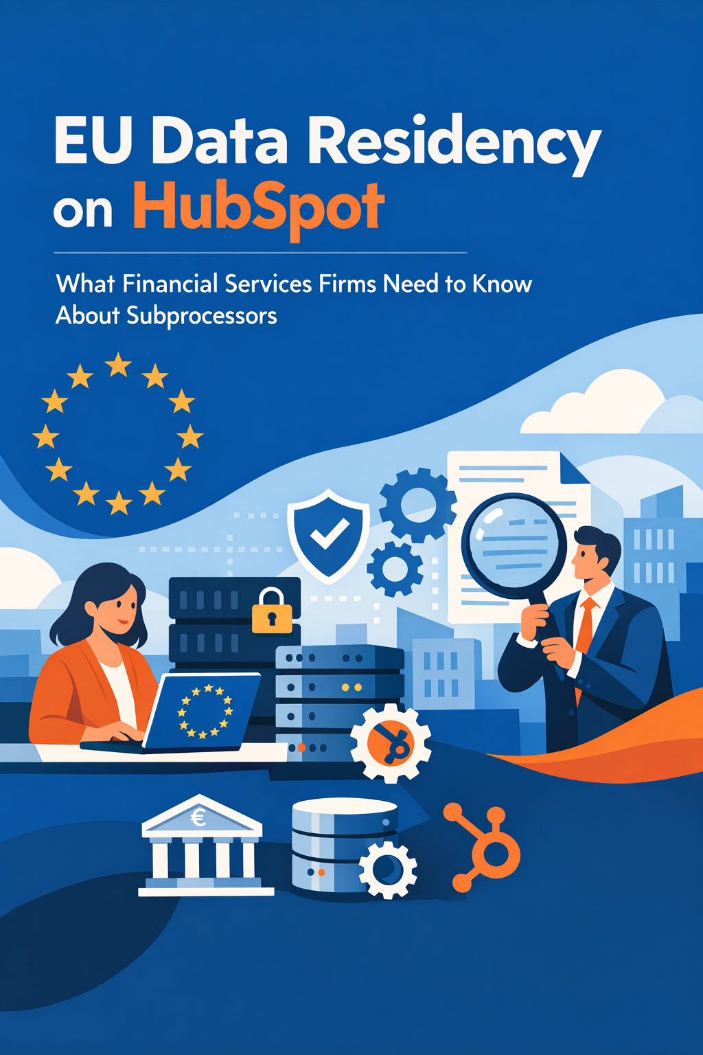 EU Data Residency on HubSpot