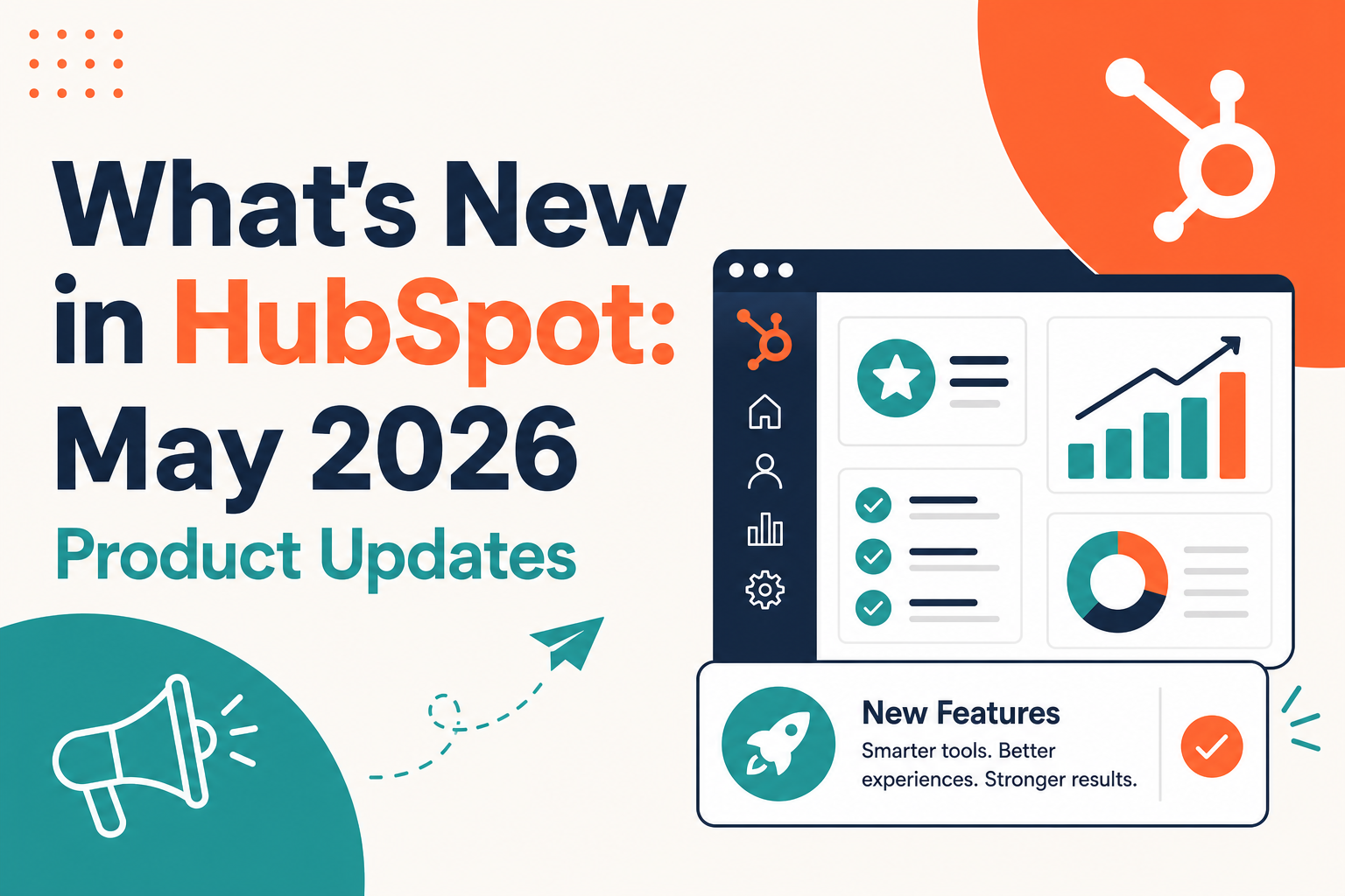 What's New in HubSpot: May 2026 Product Updates