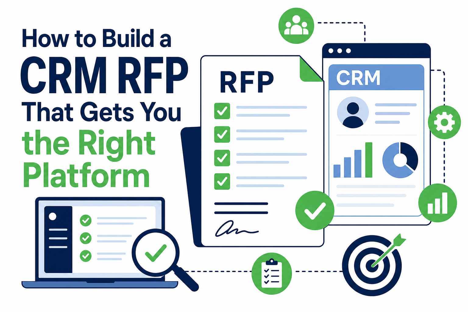 How to Build a CRM RFP That Gets You the Right Platform