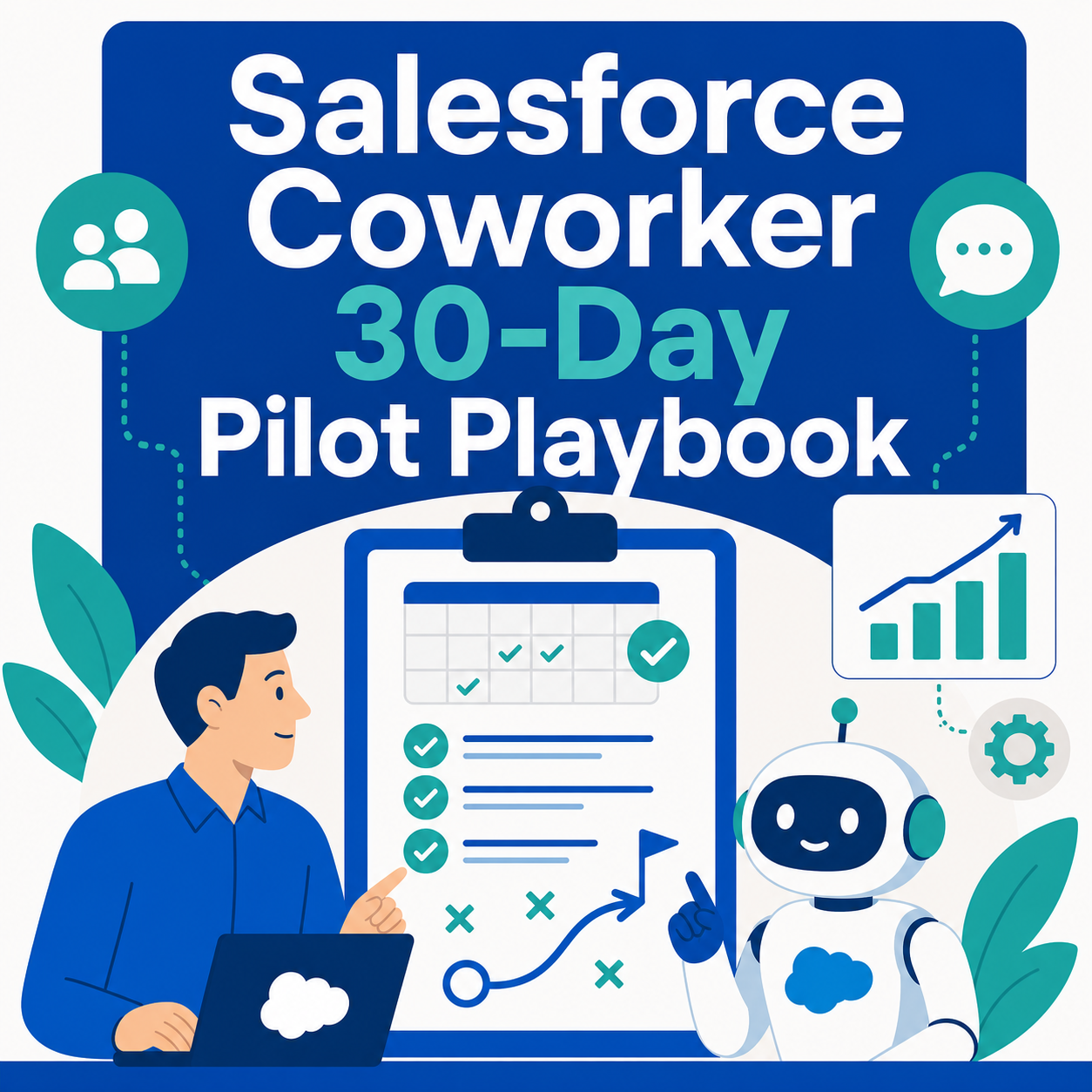 Salesforce Coworker Pilot: A 30-Day Adoption Playbook