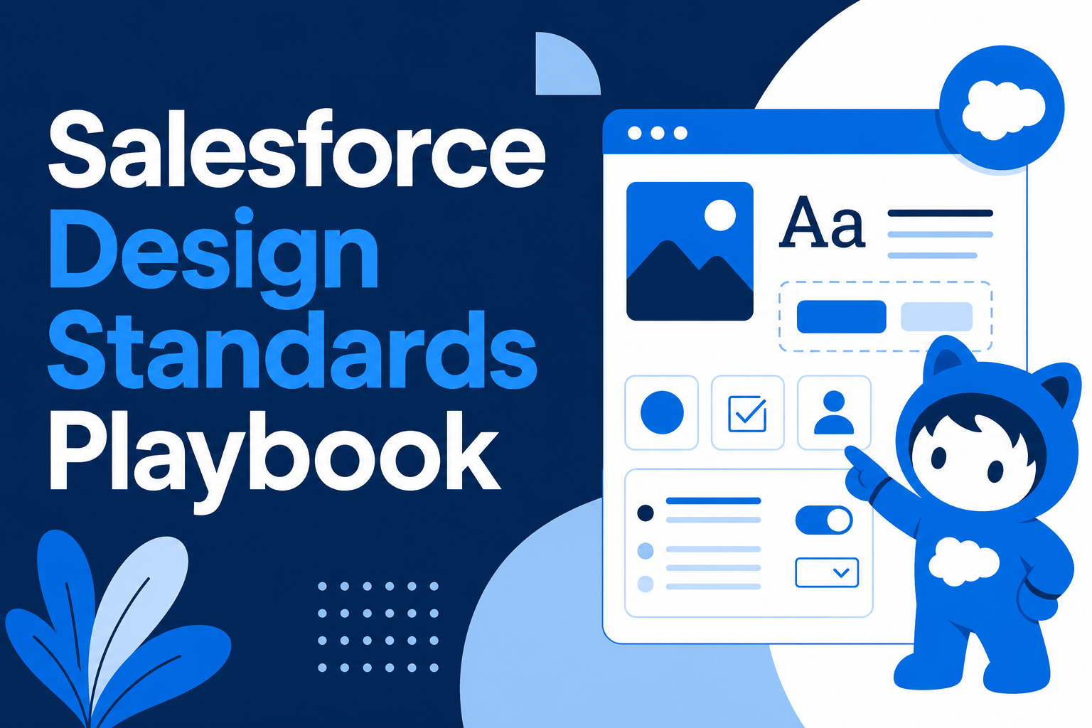 Salesforce Design Standards: A Practical Playbook for Scalable CRM Delivery