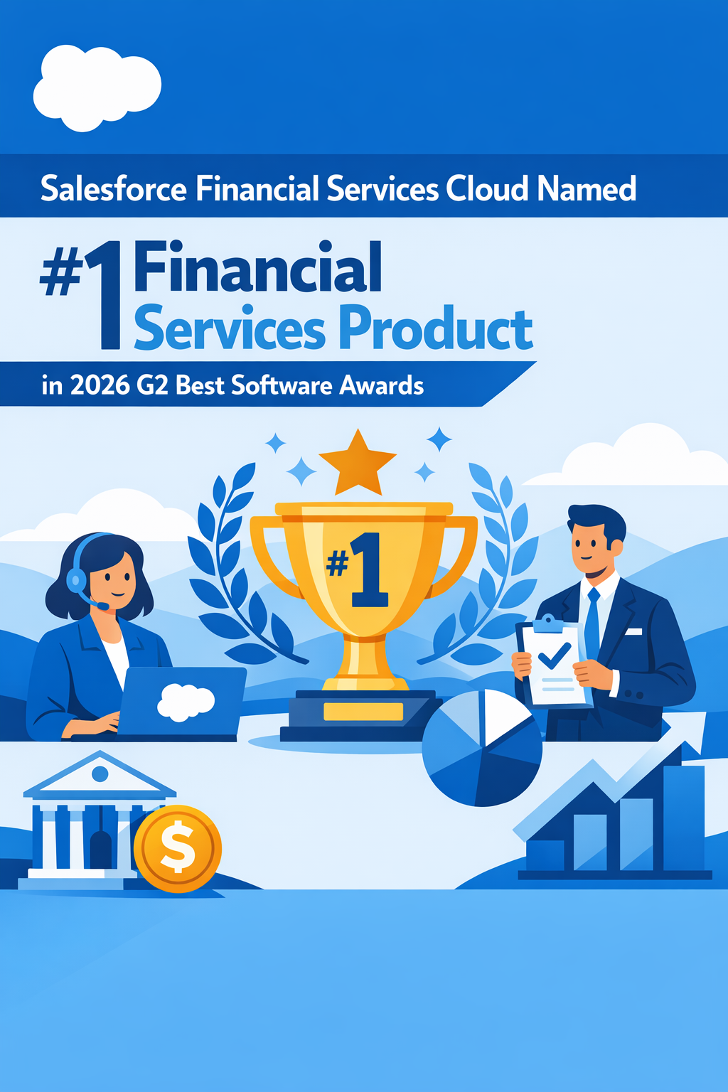 Salesforce Financial Services Cloud Named #1 Financial Services Product in 2026 G2 Best Software Awards