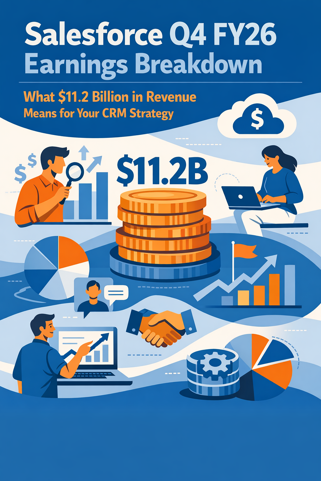 Salesforce Q4 FY26 Earnings Breakdown: What $11.2 Billion in Revenue Means for Your CRM Strategy