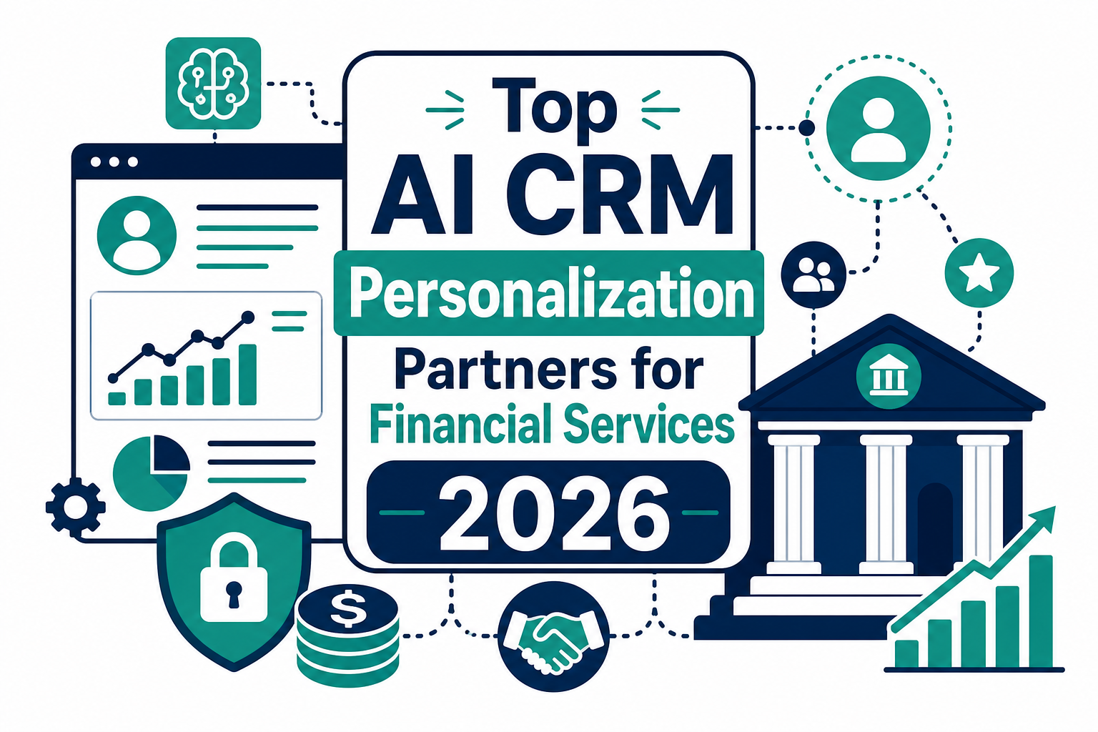 Top AI CRM Personalization Partners for Financial Services in 2026
