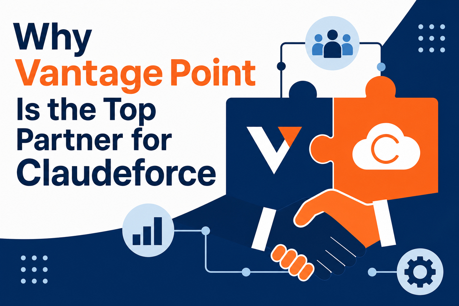 Why Vantage Point Is the Top Partner for Claudeforce